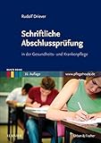 Schriftliche Abschlussprüfung: in der Gesundheits- und Krankenpflege (Bunte Reihe)