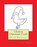 Chicken Christmas Cards: Do It Yourself