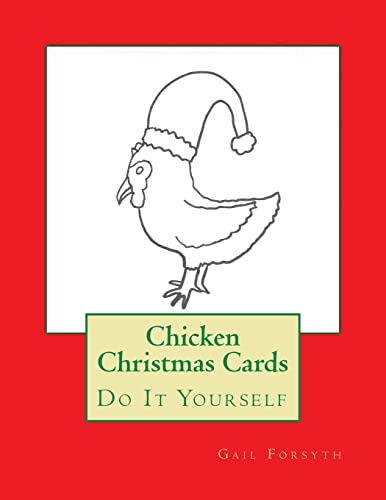 Chicken Christmas Cards: Do It Yourself