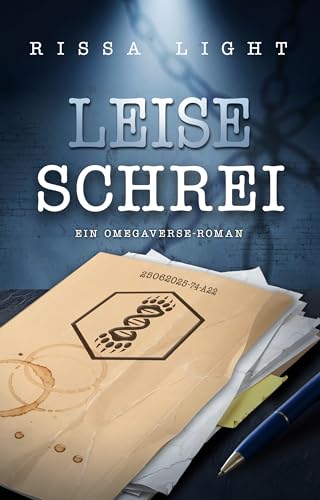 Leiseschrei: Ein Omegaverse-Roman (Dunkellicht - Trilogie 2)
