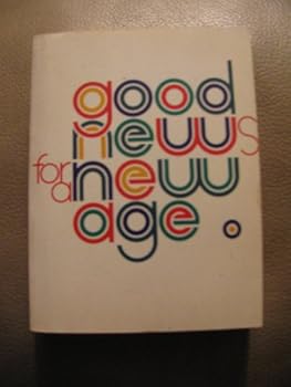 Paperback Good News for a New-Age Book