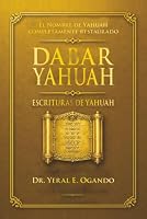 Dabar Yahuah – Escrituras Yahuah 1946249653 Book Cover