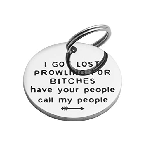 Ankiyabe Funny Dog Tag Cat Tag Pet Tag Puppy Tag Engraved Pet Tag Stainless Steel Dog Tag for Collar Puppy Tag (I Got Lost Prowling for Bitches)