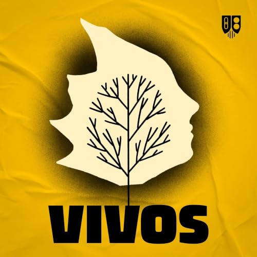 『VIVOS - Un podcast de virtudes humanas』のカバーアート