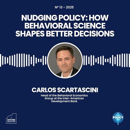 Nudging Policy: How Behavioral Science Shapes Better Decisions Podcast Por  arte de portada