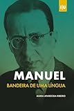 bandeira de cabo verde  Manuel: Bandeira de uma língua (Investigação)