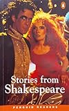 *STORIES FROM SHAKESPEARE PGRN3 (Penguin Readers, Level 3)