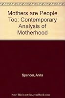 Mothers Are People Too 0809126168 Book Cover