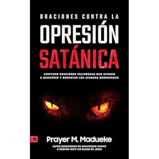 Oraciones Contra la Opresión Satánica Audiolibro Por Prayer M. Madueke arte de portada