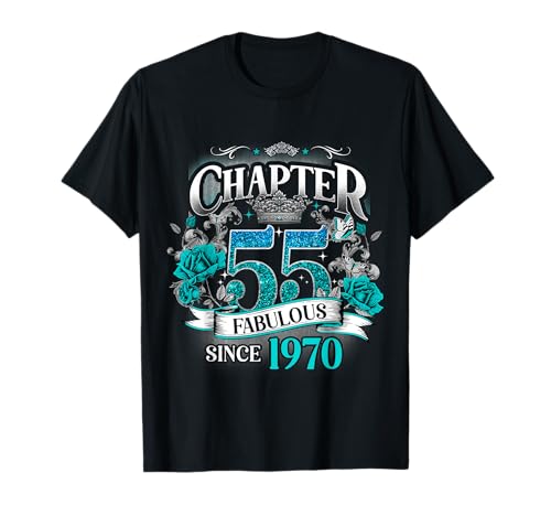Womens Chapter 55 Fabulous Since 1970 55th Birthday Queen Camiseta