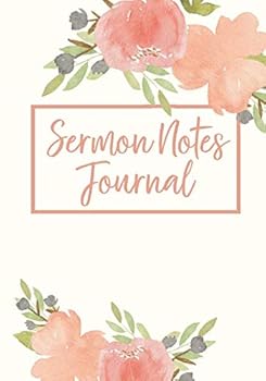 Sermon Notes Journal: Watercolor Floral Sermon Notebook for Women