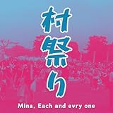 Mina, each and every one