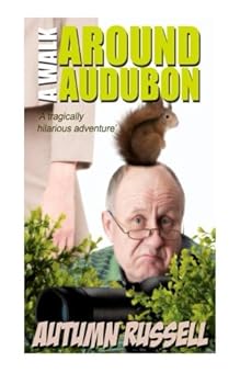 Paperback A Walk Around Audubon Book