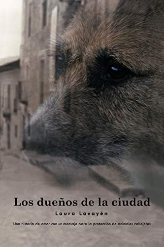 Los Dueños De La Ciudad (Spanish Edition)