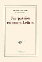 Une passion en toutes lettres 2070761215 Book Cover