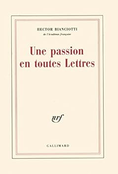Paperback Une Passion en toutes Lettres [French] Book