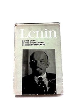 Hardcover On the unity of the international communist movement Book