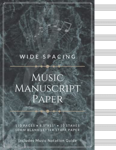 Wide Spacing Music Manuscript Paper (Jade marble cover): Blank Sheet Music Notebook | Music Writing Notebook | Music Composition Book | Music Staff ... 10 Staves Per Page | 8.5