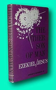 Rare Andrew W Blackwood / THE OTHER SON OF MAN Ezekiel / Jesus 1st Edition 1966