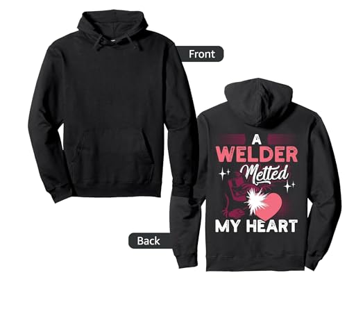 A Welder Melted My Heart Funny Gift For Wife Girlfriend Pullover Hoodie