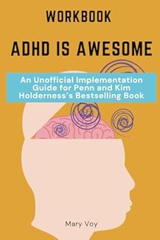 Paperback ADHD Workbook: An Interactive Guide to Thriving with ADHD Book