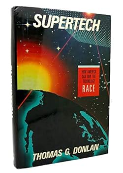 Hardcover Supertech: How America Can Win the Technology Race Book