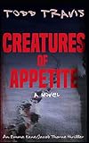 Creatures Of Appetite (Emma Kane / Jacob Thorne)