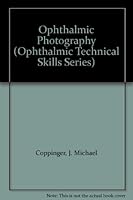 Ophthalmic Photography 1556421702 Book Cover