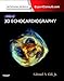 Atlas of 3D Echocardiography: Expert Consult  Online and Print