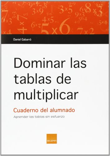 Dominar las tablas de multiplicar. C. Alumnado