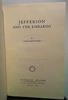 Jefferson & the Embargo 0374972206 Book Cover