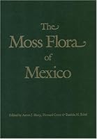 The Moss Flora of Mexico (Memoirs of the New York Botanical Garden) (Memoirs of the New York Botanical Garden) 0893273791 Book Cover