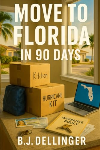 Move to Florida in 90 Days: Step-by-Step Relocation Guide :