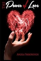 The Power of Love 0983362793 Book Cover
