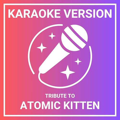 Image of If You Come to Me (Karaoke Version Originally Performed by Atomic Kitten)