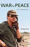 War to Peace: It's Personal