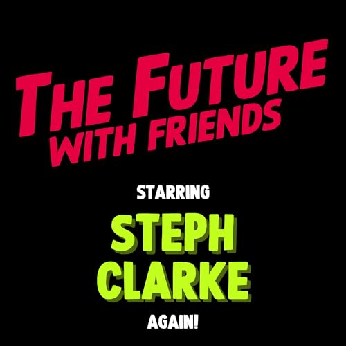 Couverture de The Future of Christmas with Steph Clarke... and Simon Waller | Ep 19