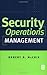 Security Operations Management