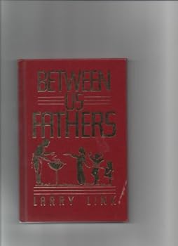 Hardcover Between Us Fathers Book