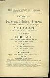  Catalogue des Faïences, Bibelots, Bronzes, Cuivres, Etains, Fers forgés ....