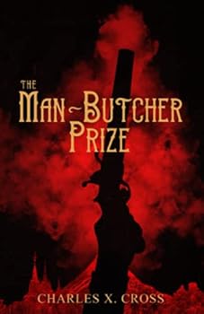 Paperback The Man-Butcher Prize (Crooked Empires) Book
