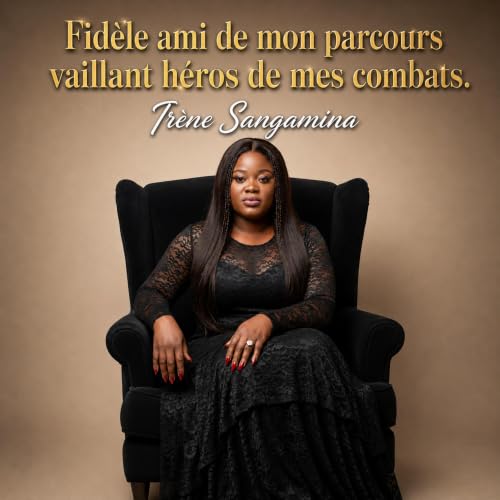 Fidèle ami de mon parcours vaillant héros de mes combats