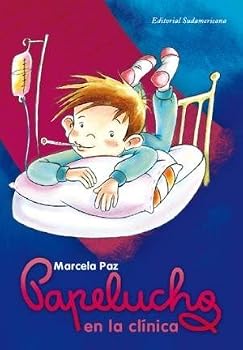 Papelucho en la clínica - Book #5 of the Papelucho