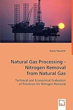Paperback Natural Gas Processing - Nitrogen Removal from Natural Gas Book