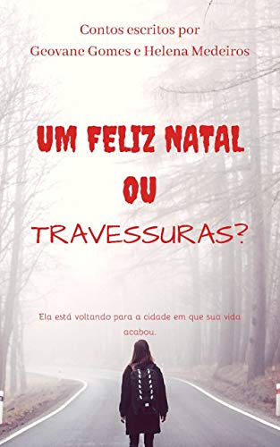 Um Feliz Natal ou Travessuras?