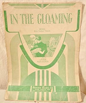 Sheet music In The Gloaming sheet music Book