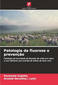 Paperback Patologia da fluorose e prevenção [Portuguese] Book