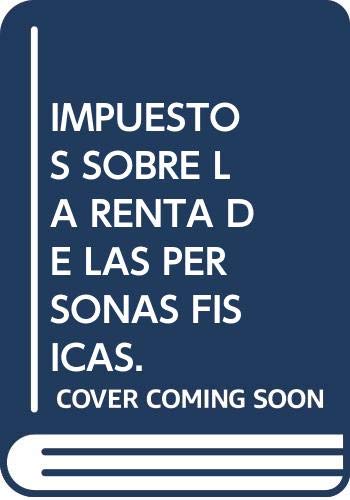Impuesto sobre la Renta de las Personas Fiscales Ley 35/2006 de 28 Nov