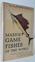Marine game fishes of the world B0006AT8JI Book Cover