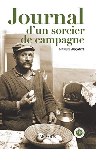 Télécharger Le Journal d'un sorcier de campagne (REFLETS DES TER) PDF Ebook En Ligne